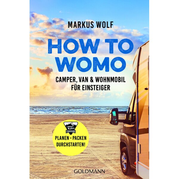 Goldmann HOW TO WOMO: Camper